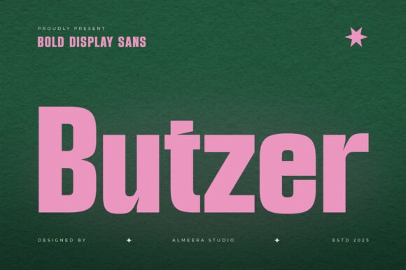 Butzer Font: Bold Display Type for Makers