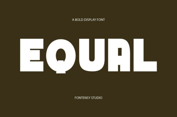 Equal Typeface: Bold Geometry for Modern Brands