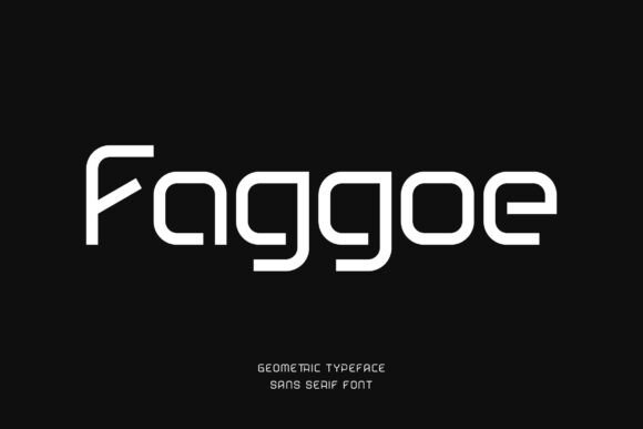 Faggoe: A Modern Sans Serif Font for Makers