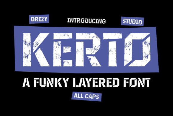 Kerto: A Bold Layered Font for Urban Branding
