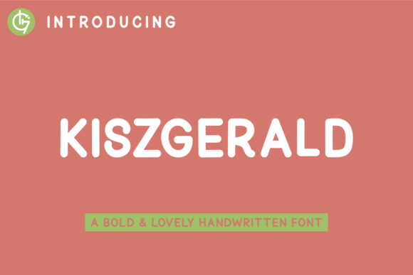 Kiszgerald Font: A Quirky Typeface for Small Business Branding