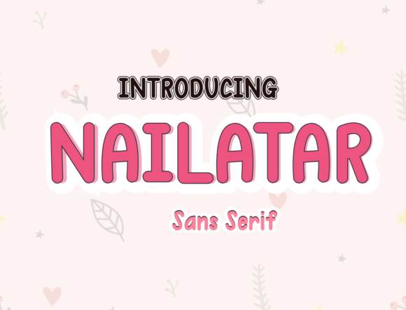 Nailatar Font Review: A Versatile Sans Serif for Modern Design