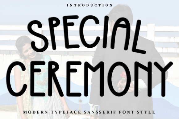 Special Ceremony Font for Elegant Craft Designs