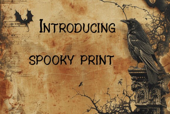 Spooky Print Font for Crafters and Sellers