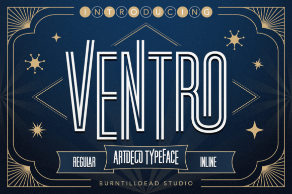 Ventro: A Modern Art Deco Typeface for Makers